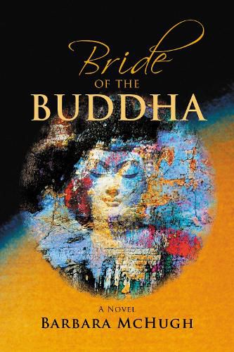 Cover image for Bride of the Buddha: A Novel