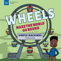 Cover image for Wheels Make the World Go Round