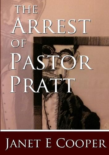 Cover image for The Arrest of Pastor Pratt