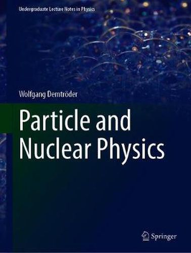 Cover image for Nuclear and Particle Physics