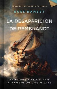 Cover image for La Desaparicion De Rembrandt