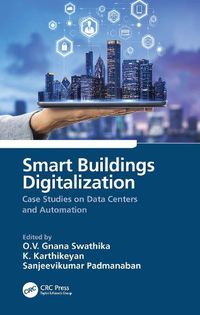 Cover image for Smart Buildings Digitalization: Case Studies on Data Centers and Automation