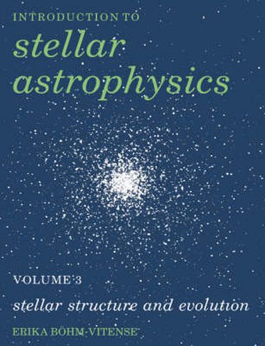 Cover image for Introduction to Stellar Astrophysics: Volume 3