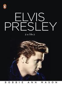 Cover image for Elvis Presley: A Life