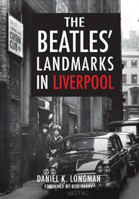 Cover image for The Beatles' Landmarks in Liverpool