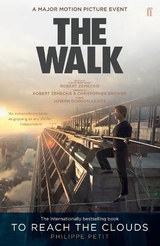 Cover image for To Reach the Clouds: The Walk (Film Tie-in edition)