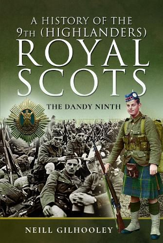 Cover image for A History of the 9th (Highlanders) Royal Scots