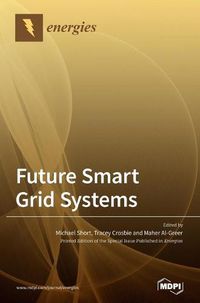 Cover image for Future Smart Grid Systems