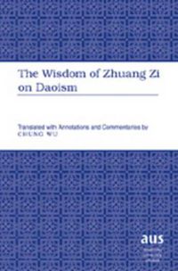 Cover image for Wisdom of Zhuang Zi on Daoism