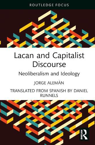 Cover image for Lacan and Capitalist Discourse