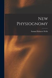 Cover image for New Physiognomy