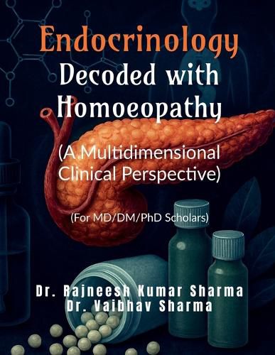 Cover image for Endocrinology- Decoded with Homoeopathy