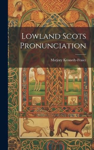 Cover image for Lowland Scots Pronunciation