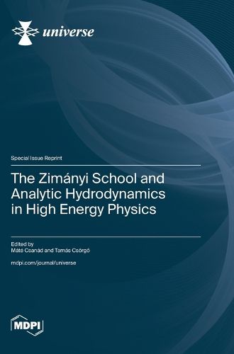 The Zim?nyi School and Analytic Hydrodynamics in High Energy Physics