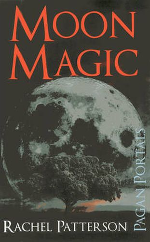 Cover image for Pagan Portals - Moon Magic