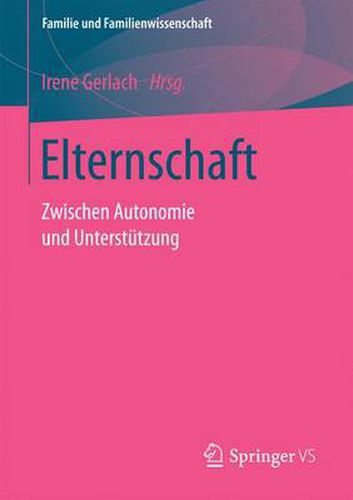 Cover image for Elternschaft: Zwischen Autonomie und Unterstutzung