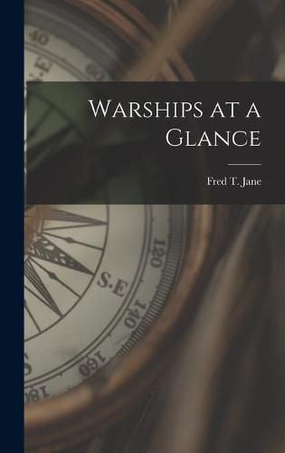 Warships at a Glance