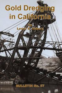 Cover image for Gold Dredging in California