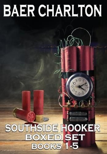 Cover image for The Southside Hooker Series: Books 1-5 Boxed Set