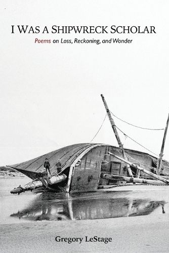 Cover image for I Was a Shipwreck Scholar