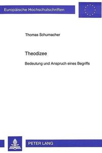 Cover image for Theodizee: Bedeutung Und Anspruch Eines Begriffs