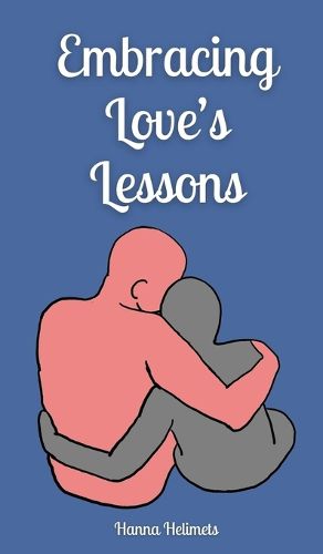 Cover image for Embracing Love's Lessons