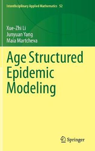 Cover image for Age Structured Epidemic Modeling