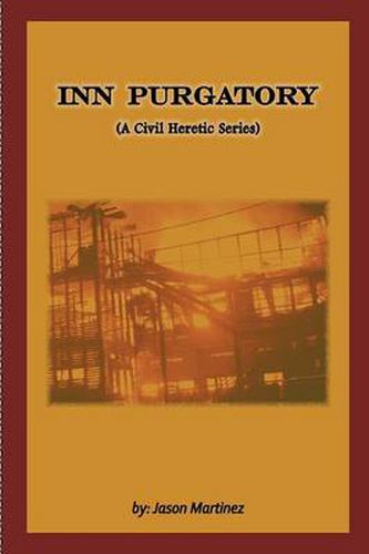 Cover image for Inn Purgatory (A Civil Heretic Series)