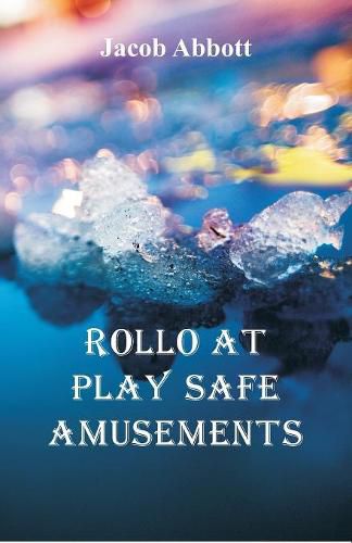 Cover image for Rollo at Play Safe Amusements