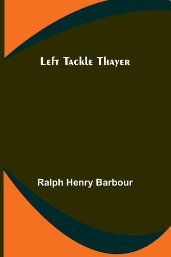 Cover image for Left Tackle Thayer