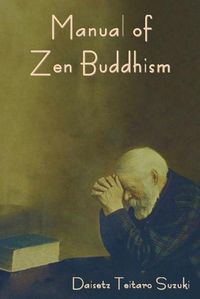 Cover image for Manual of Zen Buddhism