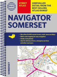 Cover image for Philip's Street Atlas Navigator Somerset