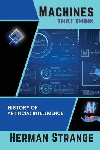 Cover image for Machines that Think-History of Artificial Intelligence