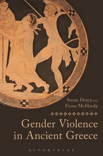 Cover image for Gender Violence in Ancient Greece