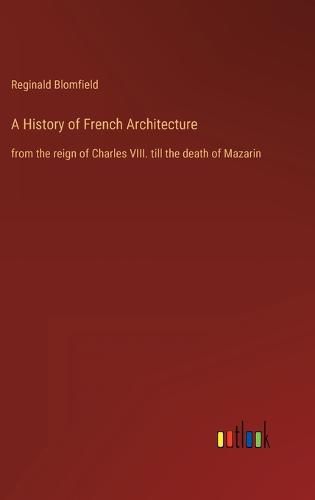 A History of French Architecture