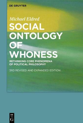 Cover image for Social Ontology of Whoness: Rethinking Core Phenomena of Political Philosophy