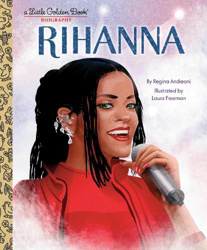 Cover image for Rihanna: A Little Golden Book Biography