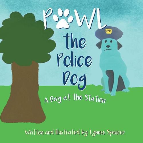 Cover image for Pawl the Police Dog: A Day at the Station