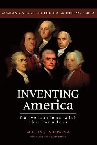 Cover image for Inventing America-Conversations with the Founders