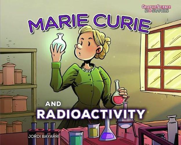 Marie Curie and Radioactivity