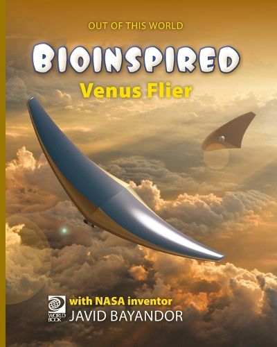 Bioinspired Venus Flier