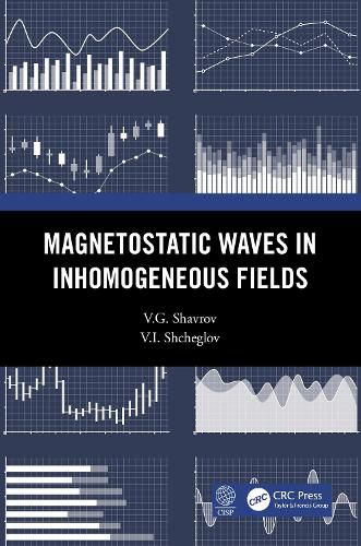 Cover image for Magnetostatic Waves in Inhomogeneous Fields