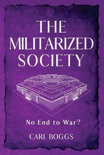 Cover image for The Militarized Society