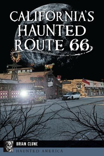 Cover image for California's Haunted Route 66