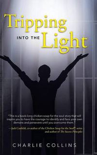 Cover image for Tripping Into the Light