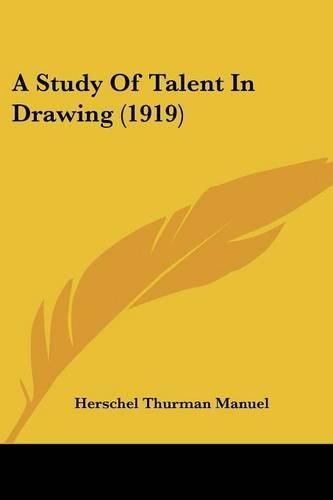 Cover image for A Study of Talent in Drawing (1919)