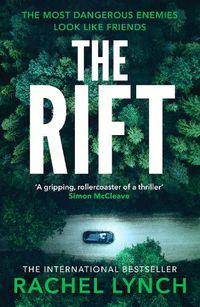 Cover image for The Rift: A nail-biting and compulsive crime thriller