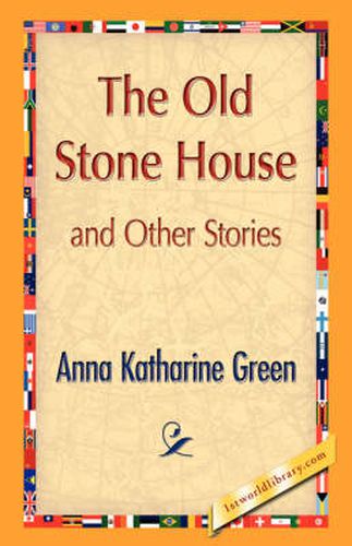 Cover image for The Old Stone House and Other Stories