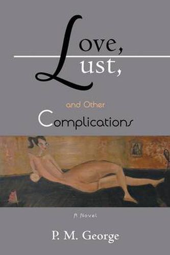 Cover image for Love, Lust, and Other Complications