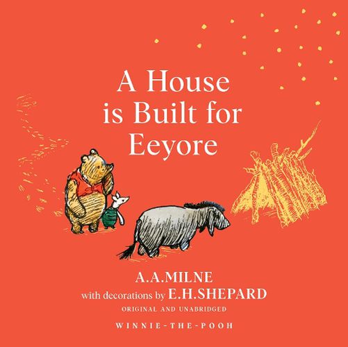 Cover image for Winnie-the-Pooh: A House is Built for Eeyore